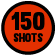 150 Shots