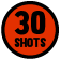 30 Shots